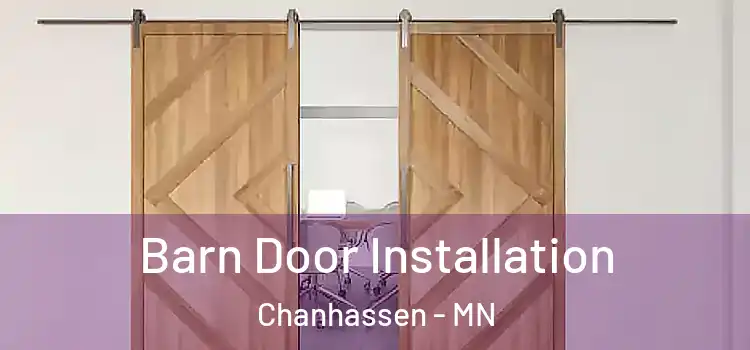 Barn Door Installation Chanhassen - MN
