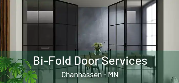 Bi-Fold Door Services Chanhassen - MN