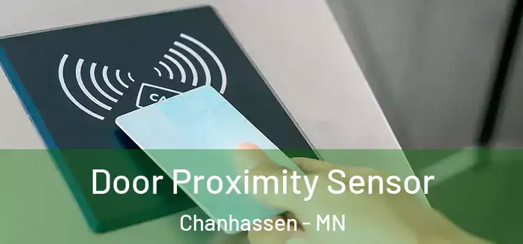  Door Proximity Sensor Chanhassen - MN