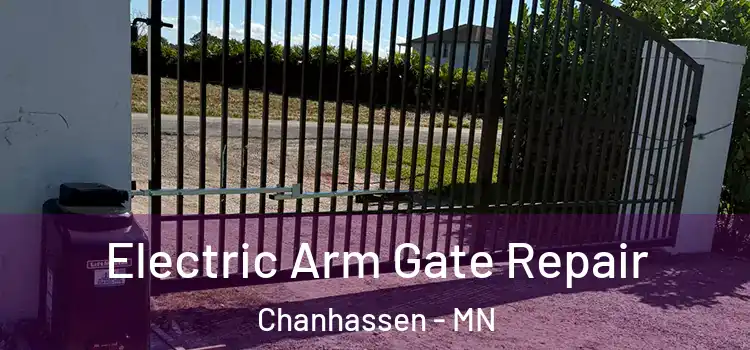 Electric Arm Gate Repair Chanhassen - MN