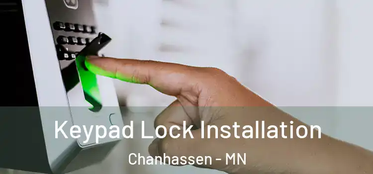  Keypad Lock Installation Chanhassen - MN