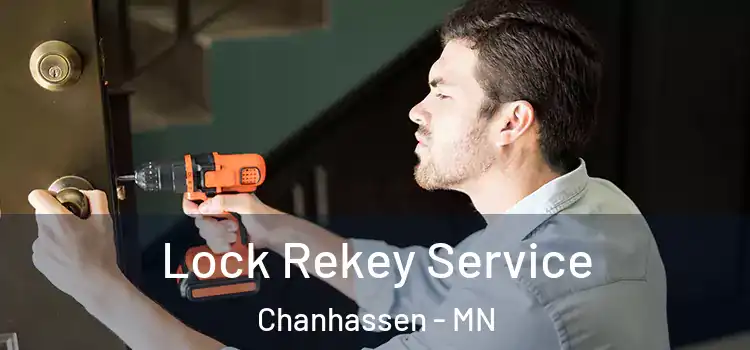 Lock Rekey Service Chanhassen - MN
