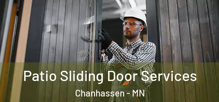 Patio Sliding Door Services Chanhassen - MN