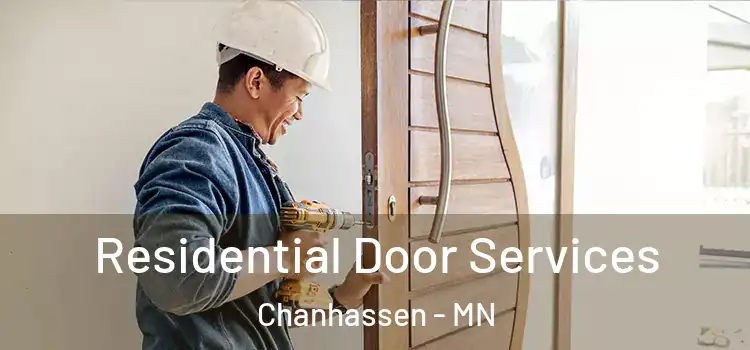 Residential Door Services Chanhassen - MN