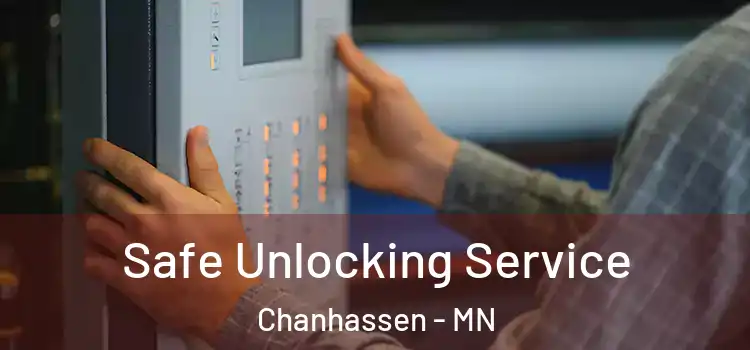 Safe Unlocking Service Chanhassen - MN