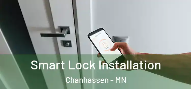 Smart Lock Installation Chanhassen - MN