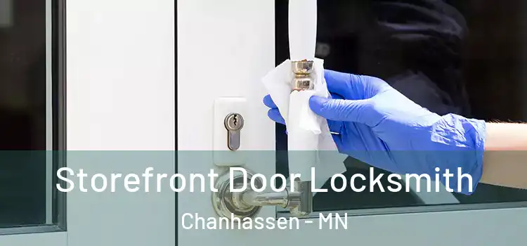  Storefront Door Locksmith Chanhassen - MN